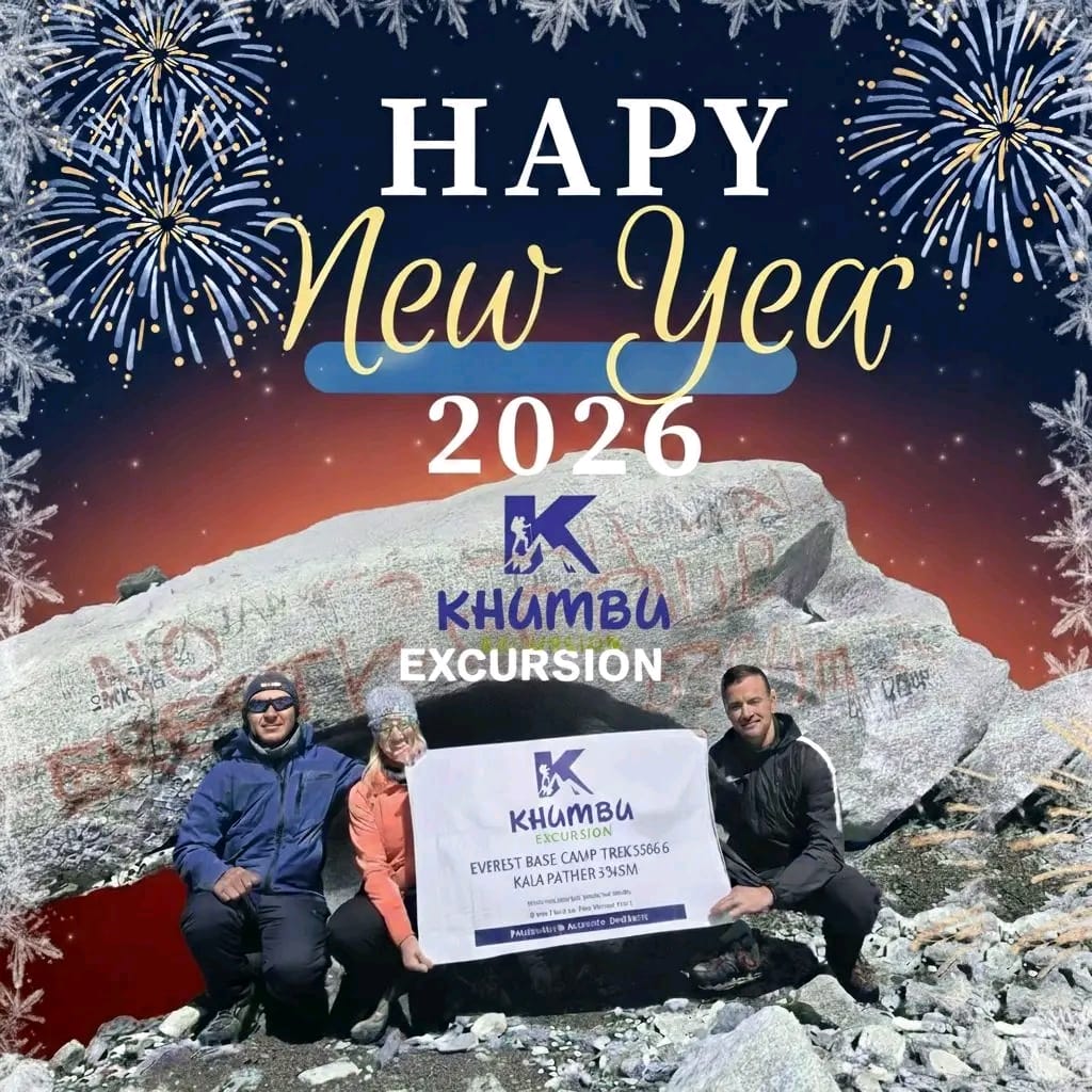 Welcoming New Year 2026, Greetings from Khumbu Excursion